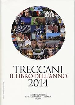 Treccani. Il libro dell'anno 2014 Ed Ist. Enciclopedia Italiana