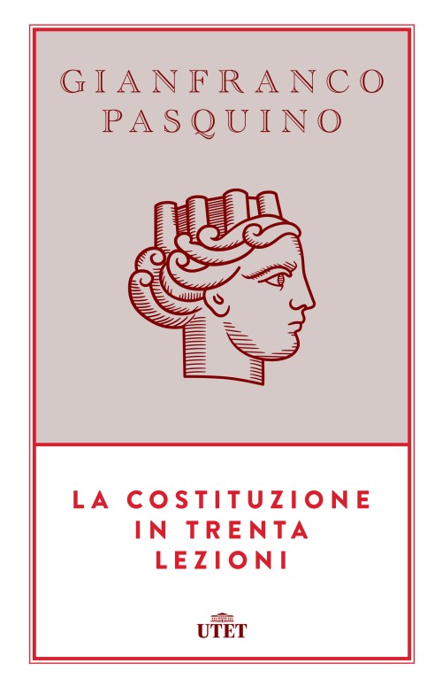 La Costituzione in trenta lezioni (UTET 2015) 